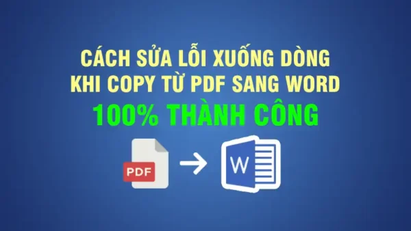 Cách sửa lỗi xuống dòng khi copy từ PDF sang Word