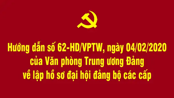 Hướng dẫn số 62-HD/VPTW
