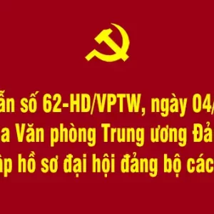 Hướng dẫn số 62-HD/VPTW