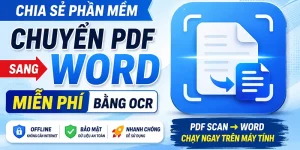 phần mềm chuyển file PDF sang Word miễn phí